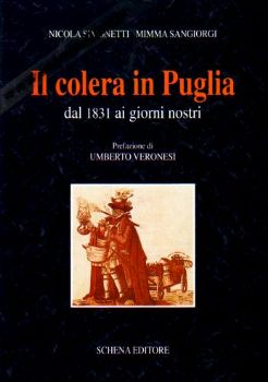Visualizza i dettagli per Il colera in Puglia dal 1831 ai giorni nostri Immagine di Il colera in Puglia dal 1831 ai giorni nostri